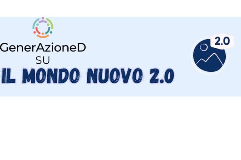 Generazioned su il mondo nuovo 2.0